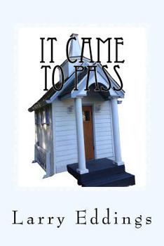 Paperback It Came To Pass: Life's Short Stories Book