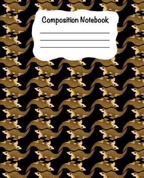 Paperback Composition Notebook: Pangolin Composition Wide Ruled Notebook Back To School Lined Journal For Kids Who Love Pangolins 100 page 7.5 x 9.25 Book