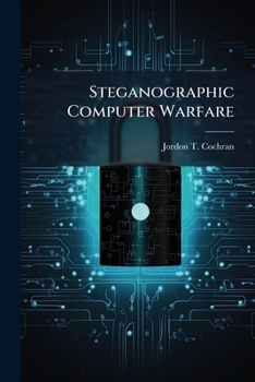 Paperback Steganographic Computer Warfare Book