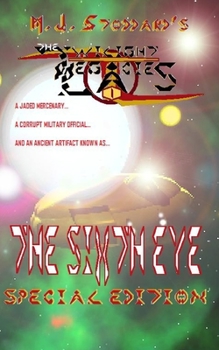 Paperback The Twilight Legacies: The Sixth Eye Special Edition Book