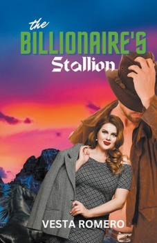 Paperback The Billionaire's Stallion Book