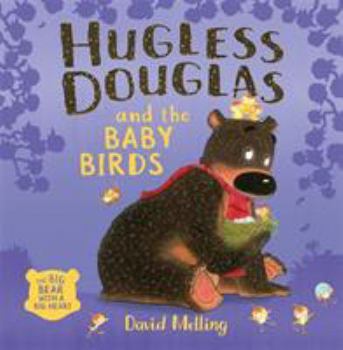 Hugless Douglas And The Baby Birds - Book  of the Hugless Douglas