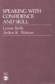 Paperback Speaking with Confidence and Skill Book