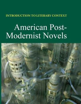 American Post-Modernist Novels - Book  of the Introduction to literary context