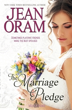 The Marriage Pledge: A Marriage Pact Romance - Book #5 of the Veils and Vows