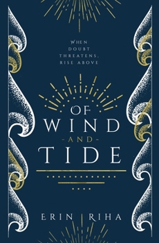 Of Wind and Tide - Book #2 of the Embers In Wait