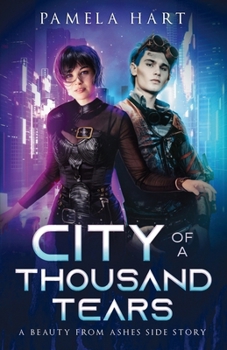 Paperback City of a Thousand Tears: A Beauty From Ashes Side Story Book