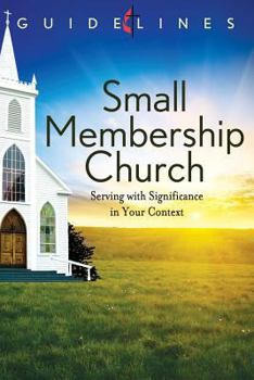 Paperback Guidelines 2013-2016 Small Membership Church Book