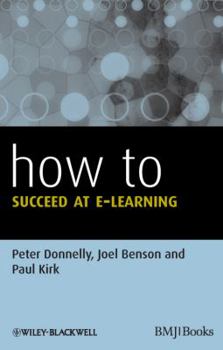 Paperback How to Succeed at E-learning Book