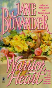 Warrior Heart - Book #4 of the Blazing Frontier