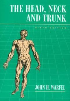 Paperback The Head, Neck, and Trunk Book