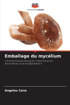 Paperback Emballage du mycélium [French] Book