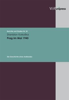 Paperback Prag Im Mai 1945: Die Geschichte Eines Aufstandes [German] Book