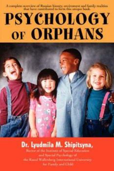 Paperback Psychology of Orphans Book