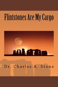 Paperback Flintstones Are My Cargo Book
