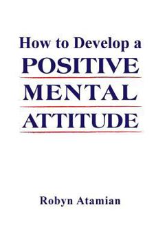 Hardcover How to Develop a POSITIVE MENTAL ATTITUDE Book