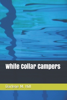 Paperback White Collar Campers Book