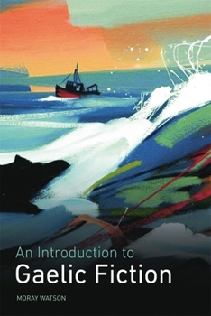 Paperback An Introduction to Gaelic Fiction Book
