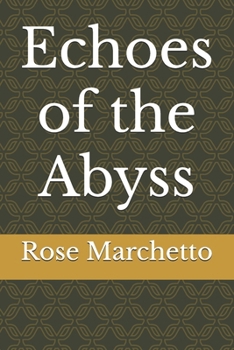 Paperback Echoes of the Abyss Book