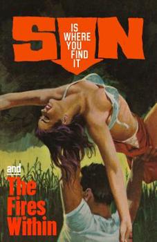 Paperback Sin Is Where You Find It / The Fires Within Book