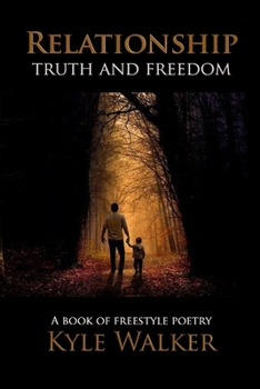 Paperback Relationship: Truth and Freedom Book