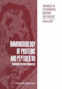 Paperback Immunobiology of Proteins and Peptides VII: Unwanted Immune Responses Book