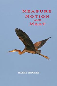 Paperback Measure Motion and Maat Book