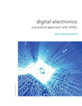 Hardcover Digital Electronics: A Practical Approach with VHDL Book