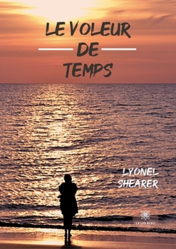 Paperback Le voleur de temps [French] Book