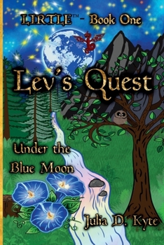 Paperback Lev's Quest: Under the Blue Moon Book