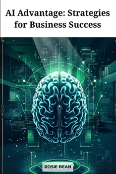 Paperback AI Advantage: Strategies for Business Success Book