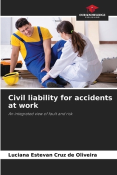 Paperback Civil liability for accidents at work Book
