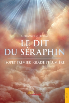 Paperback Le Dit du Séraphin [French] Book