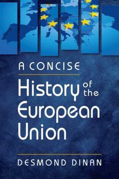 Paperback A Concise History of the European Union Book