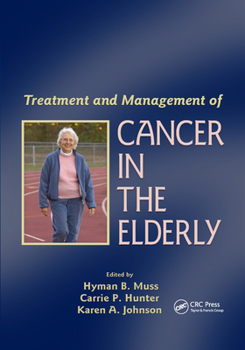 Paperback Treatment and Management of Cancer in the Elderly Book
