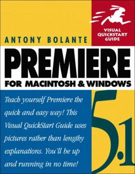 Paperback Premiere 5.1 for Macintosh and Windows: Visual QuickStart Guide Book