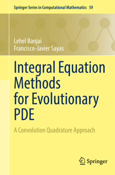 Paperback Integral Equation Methods for Evolutionary Pde: A Convolution Quadrature Approach Book