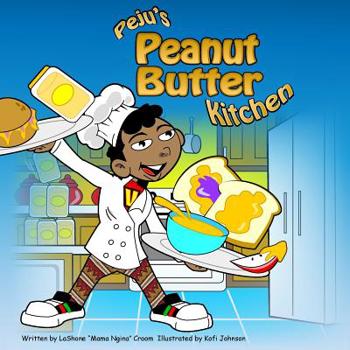 Paperback Peju's Peanut Butter Kitchen Book