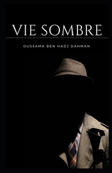 Paperback Vie Sombre: Part 1 [French] Book