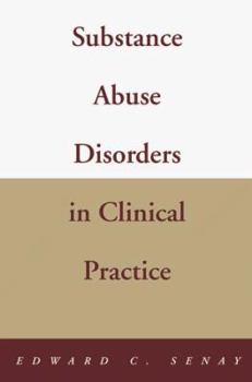 Hardcover Substance Abuse Disorders in Clinical Practice Book