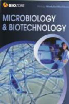 Paperback BIOZONE Microbiology & Biotechnology Modular Workbook Book