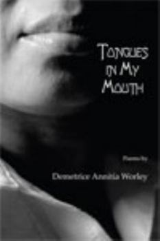 Paperback Tongues in My Mouth: Poems Book