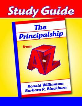 Paperback Study Guide: The Principalship from A to Z Book