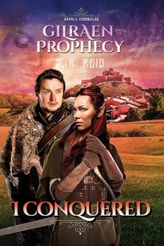 Paperback I Conquered: Gilraën and the Prophecy Book