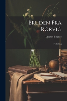 Paperback Bruden fra Rørvig: Fortælling Book