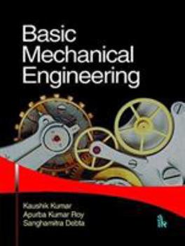 Paperback Basic Mechanical Engineering Book