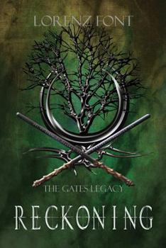 Reckoning - Book #4 of the Gates Legacy