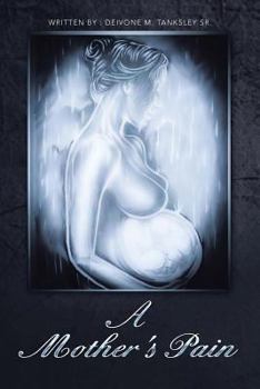 Paperback A Mother's Pain Book