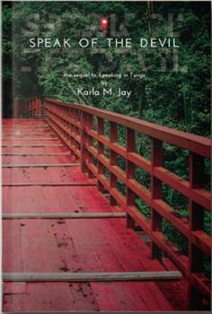 Paperback Speak of the Devil (Speaking in Tungs Book 2) Book