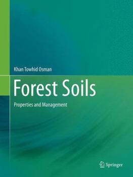 Paperback Forest Soils: Properties and Management Book